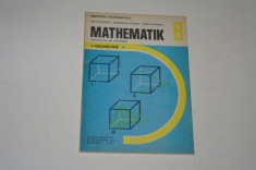 Mathematik lehrbuch fur die VIII. Klasse - Geometrie - Cuculescu foto