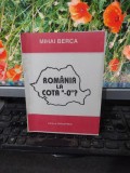 Mihai Berca, Rom&acirc;nia la cota -0 ?, editura Omniapres, București c. 2000, 101