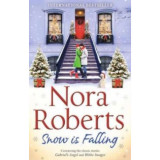 Snow is Falling - Nora Roberts