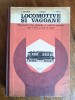 Locomotive si vagoane - Manual licee industriale, CFR / R2P5S, Alta editura