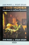 Dimineata magicienilor - Louis Pauwels