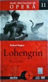 Richard Wagner - Lohengrin. Mari spectacole de opera, volumul 11