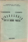 Cumpara ieftin Mineralogie - Caiet de lucrari practice - C. Caruntu, V. Sabliovschi