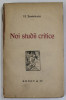 NOI STUDII CRITICE de H. SANIELEVICI , 1920 , EXEMPLAR SEMNAT DE AUTOR *