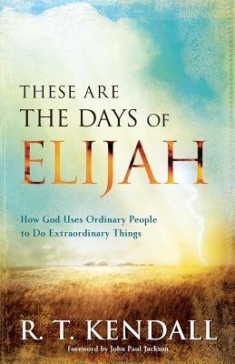 These Are the Days of Elijah: How God Uses Ordinary People to Do Extraordinary Things foto