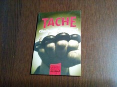 TACHE - CAMATARI. RECUPERATORI - Editura NV Press, Carte de Weekend, 2007, 96 p. foto