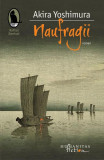 Naufragii - Paperback brosat - Akira Yoshimura - Humanitas Fiction, 2021