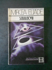 MIRCEA ELIADE - SOLILOCVII foto