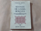 THEODOR HRISTEA - SINTEZE DE LIMBA ROMANA