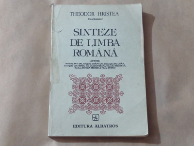 THEODOR HRISTEA - SINTEZE DE LIMBA ROMANA foto