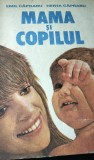MAMA SI COPILUL EMIL SI HERTA CAPRARU