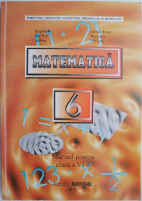 Matematica. Manual pentru clasa a VI-a &amp;ndash; George Turcitu foto
