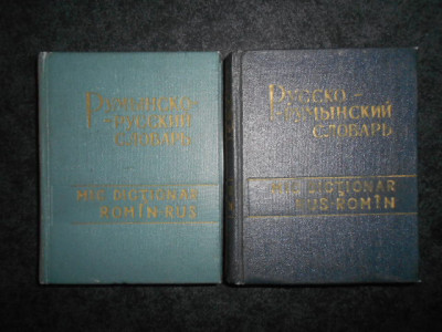 B. ADRIANOV, A. SADETKI - MIC DICTIONAR ROMAN - RUS / RUS - ROMAN 2 volume foto