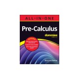 Pre-Calculus All-In-One for Dummies: Book + Chapter Quizzes Online
