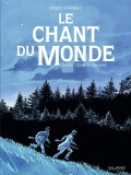 Le chant du monde | Jacques Ferrandez, 2020