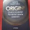 Lewis Dartnell - Origini. Cum a modelat Păm&acirc;ntul istoria omenirii