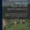 Polyglotten-Bibel Zum Praktischen Handgebrauch: Die Heilige Schrift Alten Und Neuen Testaments in