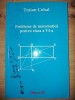 Probleme de matematica pentru clasa a 6-a - Traian Cohal