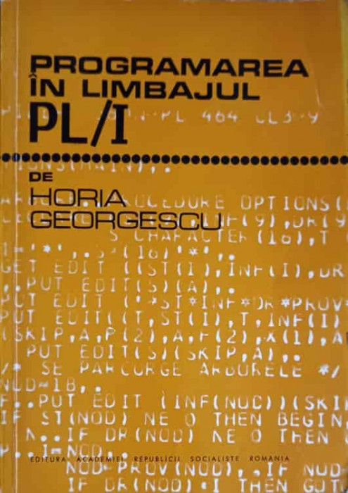 PROGRAMAREA IN LIMBAJUL PL/I-HORIA GEORGESCU