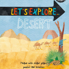 Lonely Planet Let's Explore... Desert |