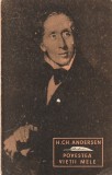 H. CH. ANDERSEN - POVESTEA VIETII MELE
