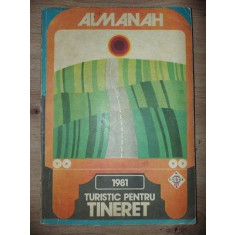 Almanah turistic pentru tineret 1981