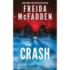 The Crash - Freida McFadden