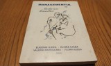 MANAGEMENTUL in Medicina Familiei - E. Ilicea, V. Bistriceanu - 2000, 329 p.