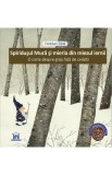 Spiridusul Mura si mierla din miezul iernii - Feridun Oral