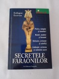 Cumpara ieftin Erdogan Ercivan - Secretele faraonilor
