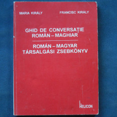 GHID DE CONVERSATIE ROMAN-MAGHIAR - MARIA &amp;amp; FRANCISC KIRALY foto