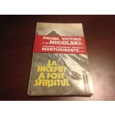LA INCEPUT A FOST SFIRSITUL - ADRIANA GEORGESCU