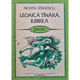 Leoaica tanara, iubirea - 1991 - Nichita Stanescu (AD278)