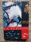 La Perouse - Jurnal de calatorie, 1962
