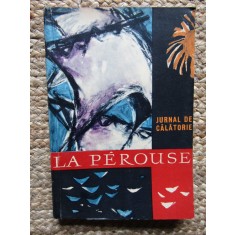 La Perouse - Jurnal de calatorie, 1962
