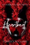 Heartbeat: A Courageous Love Novel
