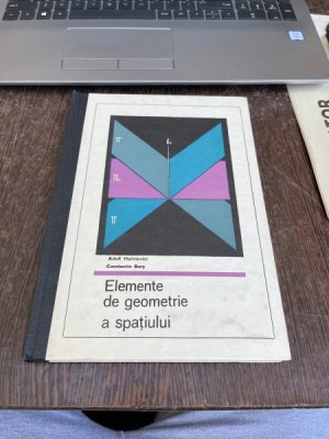 Adolf Haimovici, Constantin Bors - Elemente de geometrice a spatiului foto