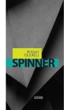 Spinner - Artiom Oleacu, 2021