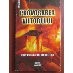 Provocarea viitorului