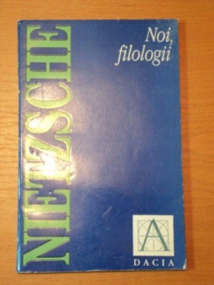 NOI FILOLOGII- NIETZSCHE foto