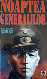 NOAPTEA GENERALILOR-HANS HELLMUT KIRST-357468