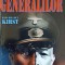 NOAPTEA GENERALILOR-HANS HELLMUT KIRST-357468