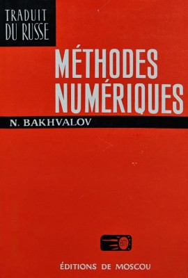 Methodes numeriques - 1976 - N. Bakhvalov (BB45) foto