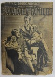 SANATATEA FAMILIEI de DUMITRU DRAGOMIRESCU