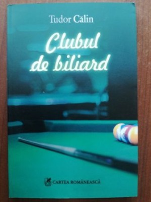 Clubul de biliard- Tudor Calin foto