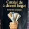 Curajul de a deveni bogat - Peter Borgman