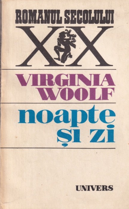 Virginia Woolf - Noapte si zi