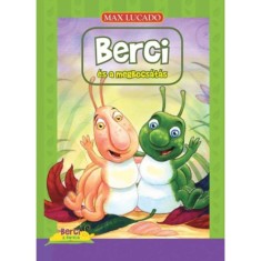 Berci &eacute;s a megbocs&aacute;t&aacute;s - Max Lucado