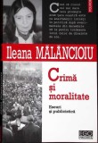 CRIMA SI MORALITATE-ILEANA MALANCIOIU-351909