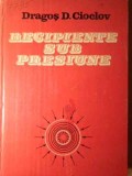 RECIPIENTE SUB PRESIUNE. ANALIZA STARII DE TENSIUNE SI DEFORMATIE-DRAGOS D. CIOCLOV-257256